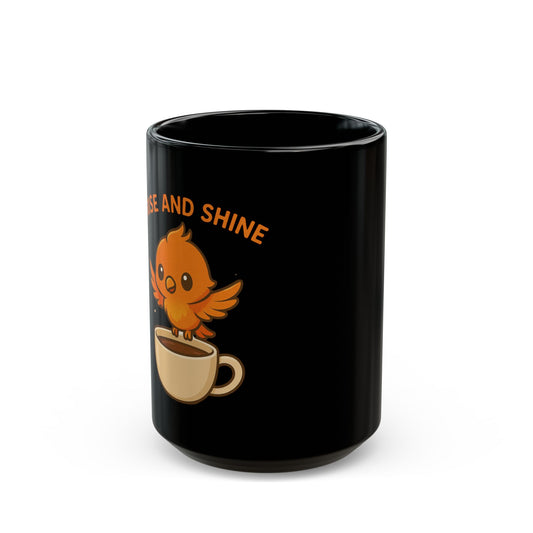 Cute Morning Bird Coffee Mug - "Rise and Shine" - 11oz & 15oz
