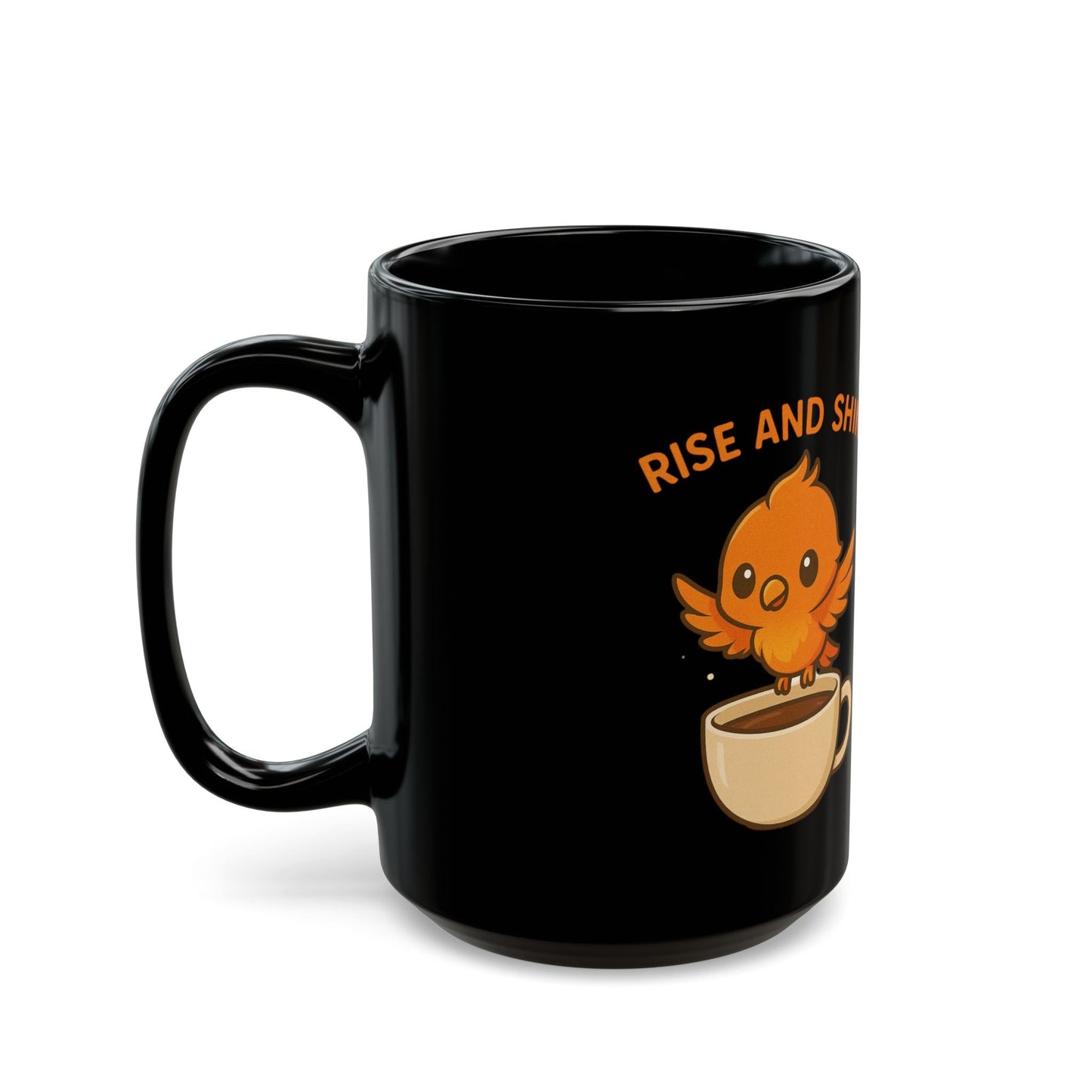 Cute Morning Bird Coffee Mug - "Rise and Shine" - 11oz & 15oz