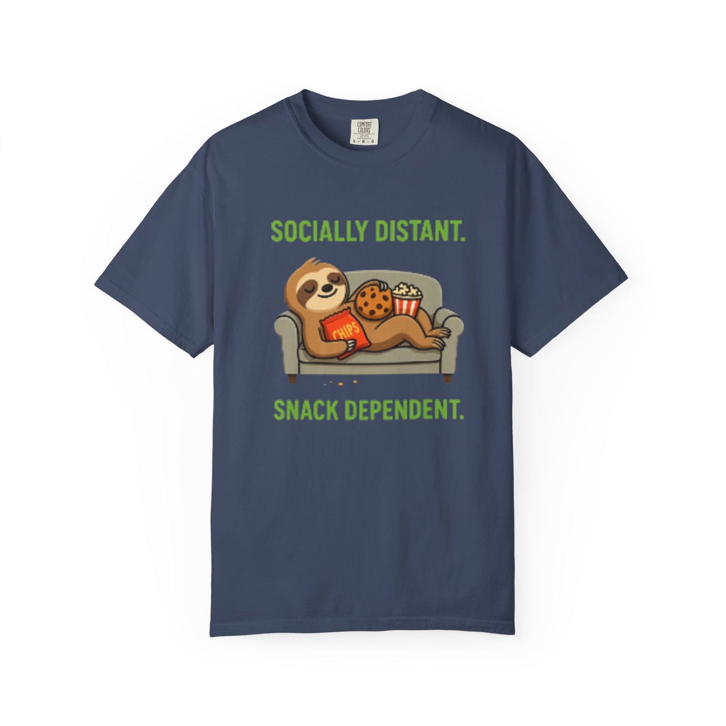 Socially Distant Snack Dependent T-Shirt for Sloth Lovers