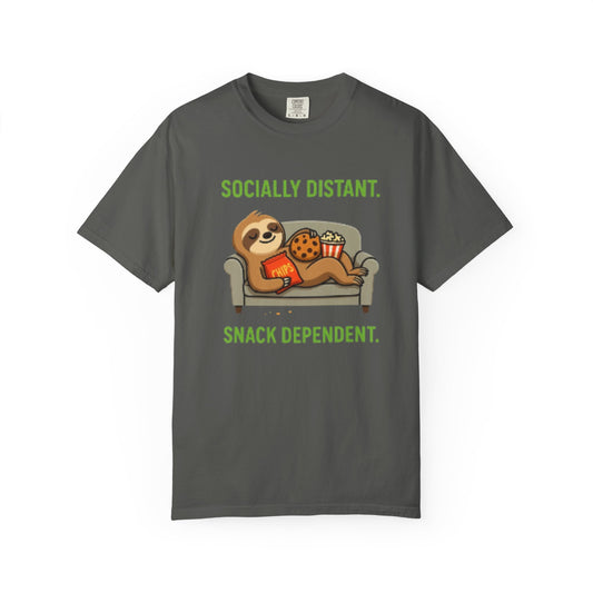 Socially Distant Snack Dependent T-Shirt for Sloth Lovers