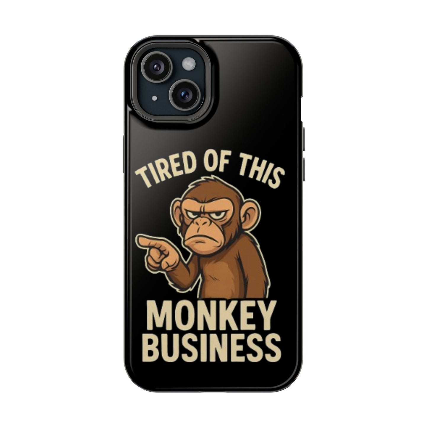 Humorous Monkey Business Phone Case - Impact-Resistant Cover for Fun-Loving Individuals