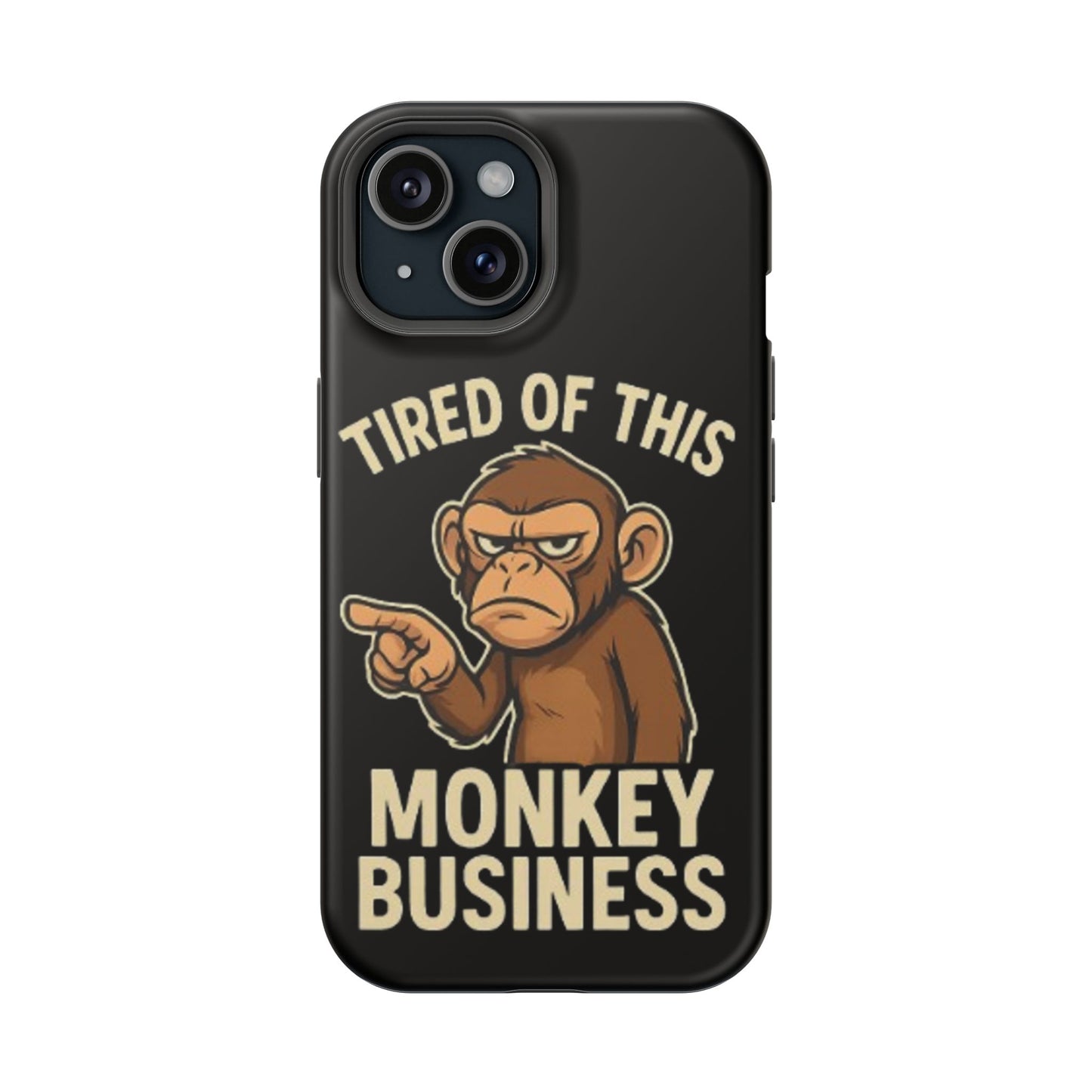Humorous Monkey Business Phone Case - Impact-Resistant Cover for Fun-Loving Individuals