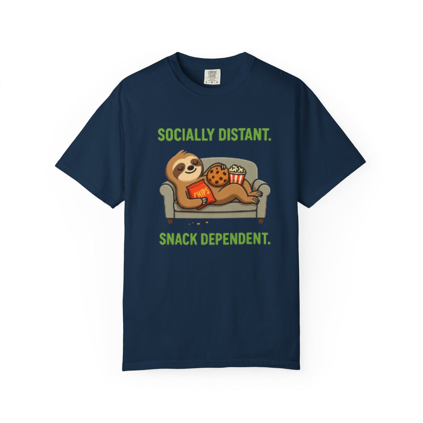 Socially Distant Snack Dependent T-Shirt for Sloth Lovers