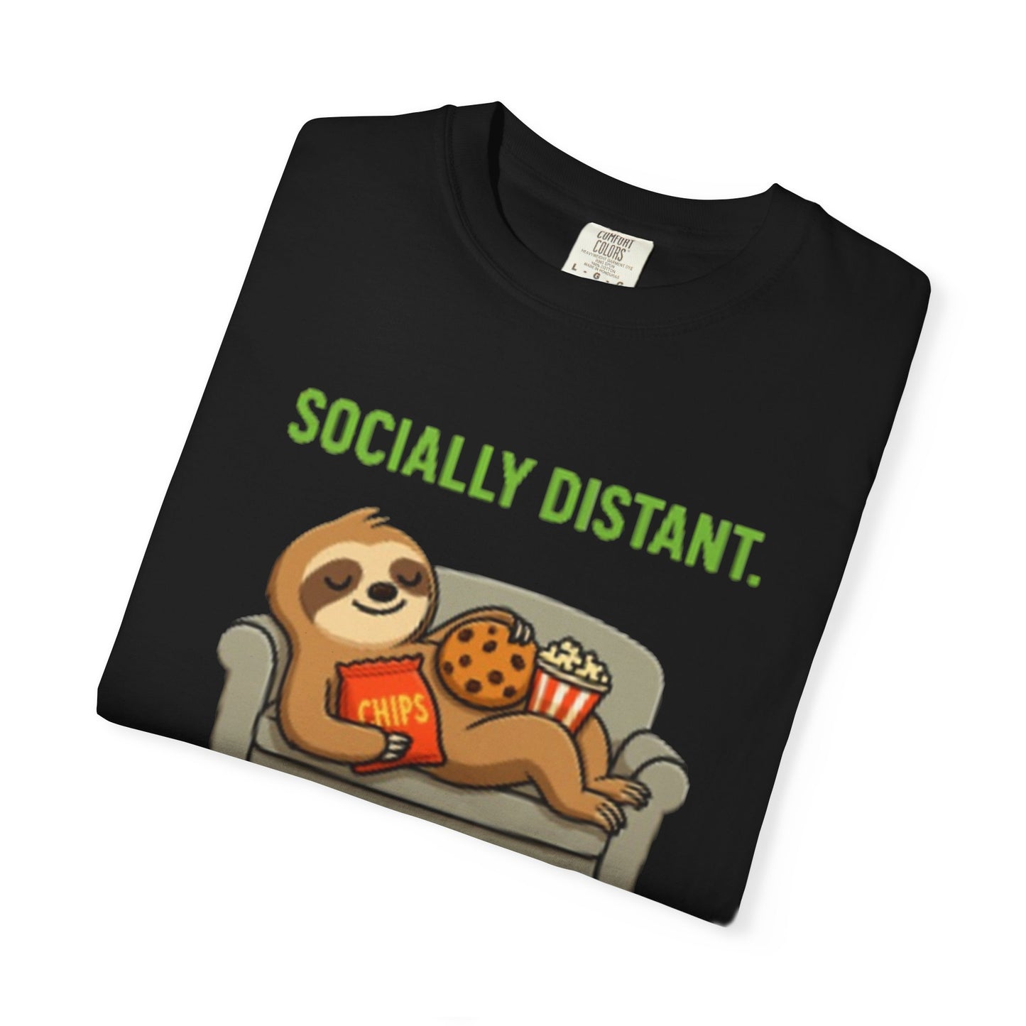 Socially Distant Snack Dependent T-Shirt for Sloth Lovers