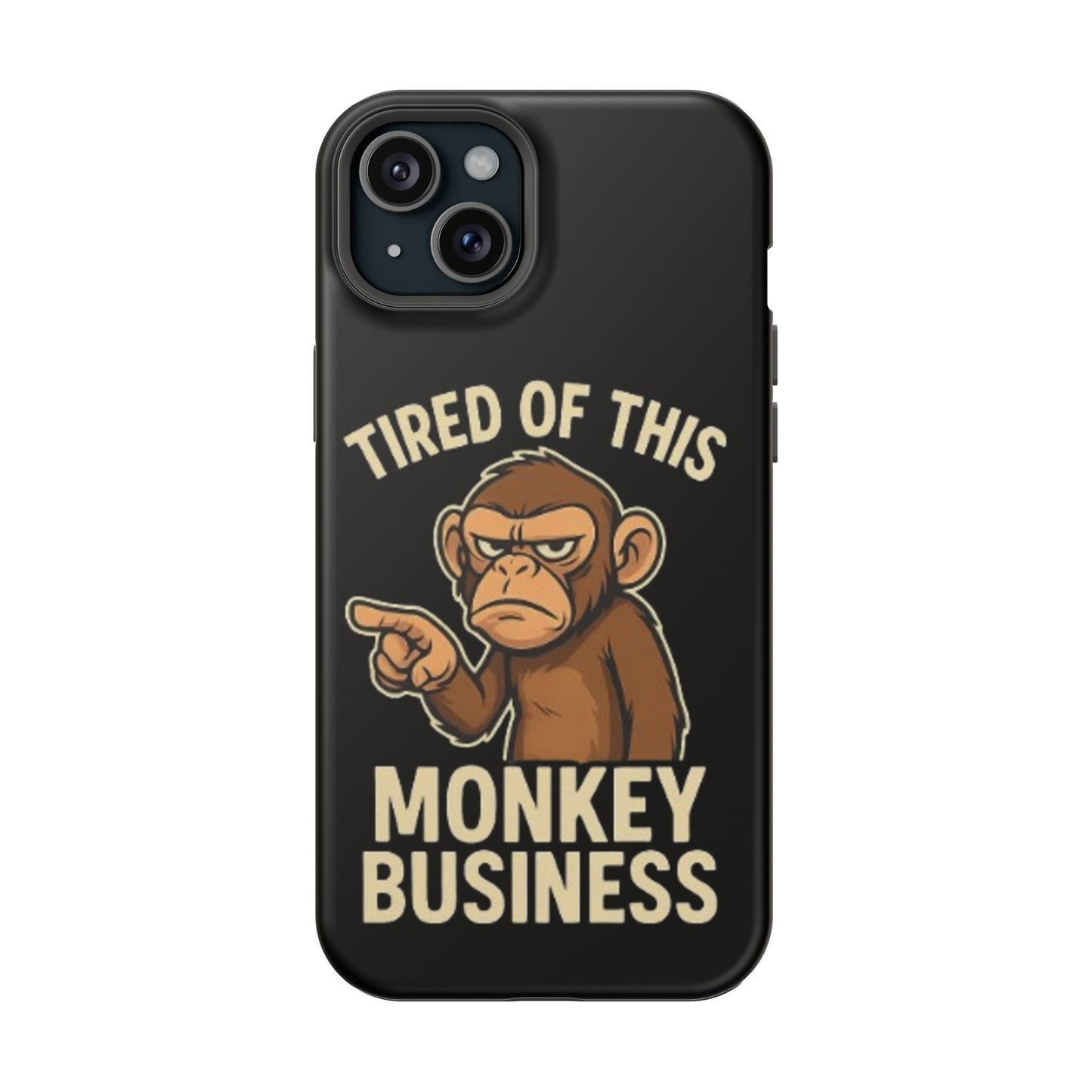 Humorous Monkey Business Phone Case - Impact-Resistant Cover for Fun-Loving Individuals