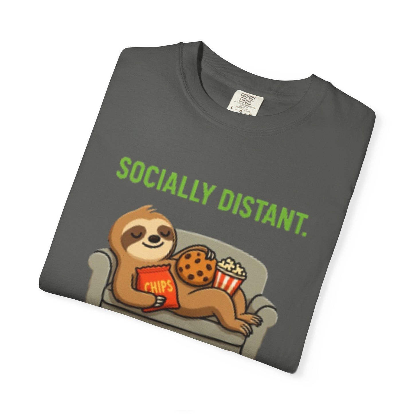 Socially Distant Snack Dependent T-Shirt for Sloth Lovers
